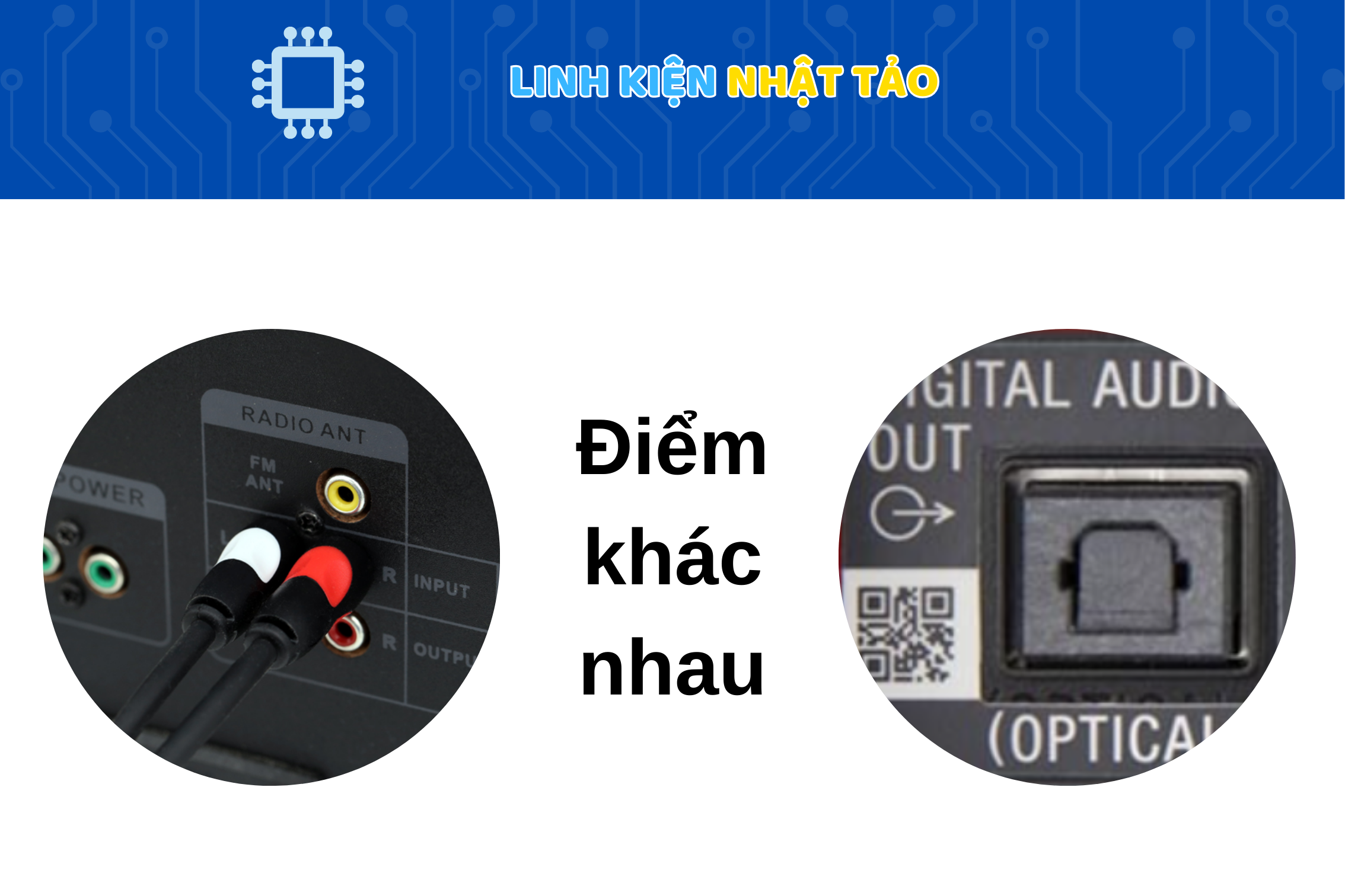 Cổng Kết Nối AV (Audio Video) Vs Cổng Optical 04